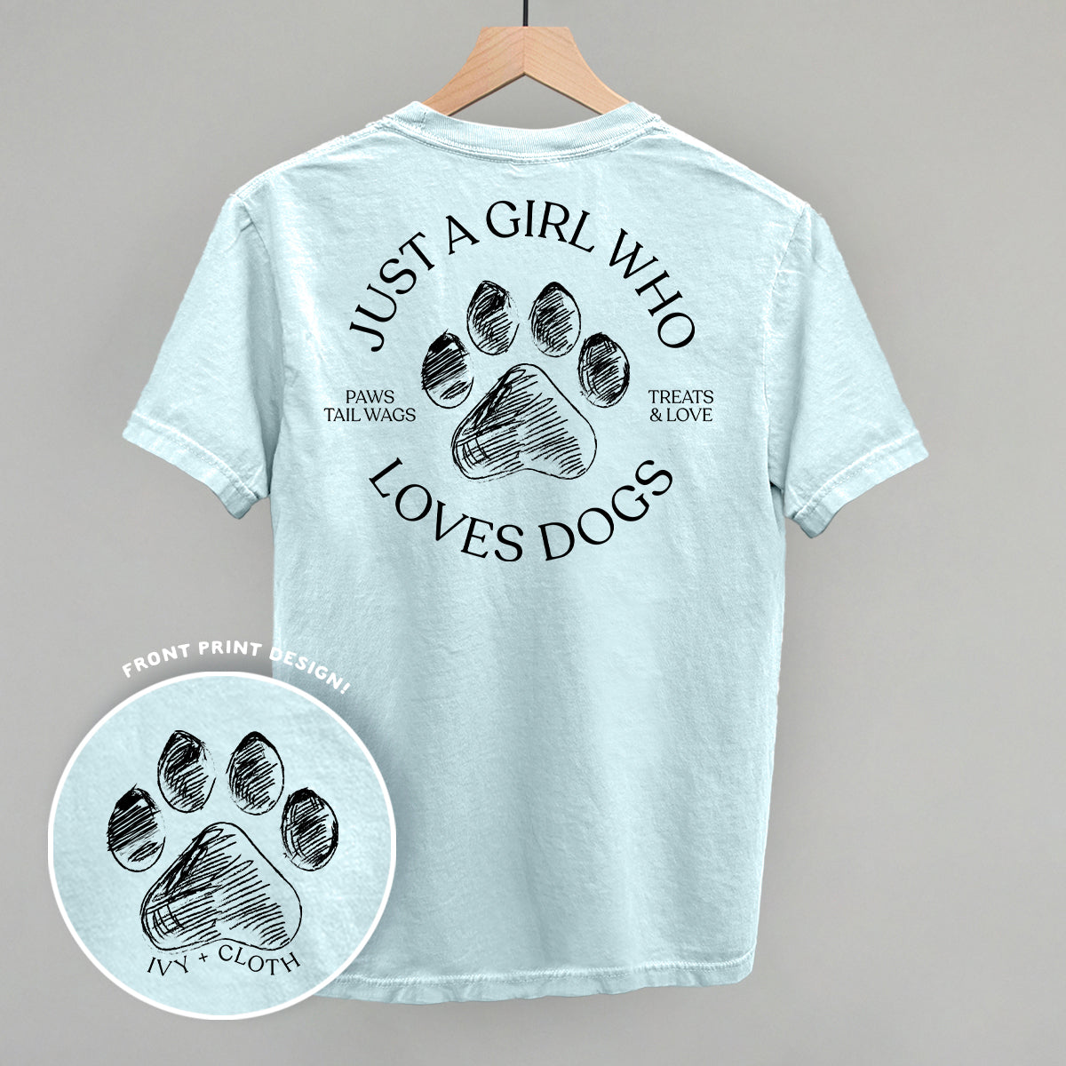 Just A Girl Who Loves Dogs